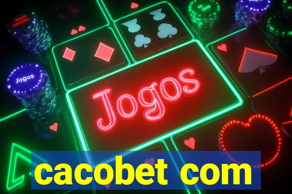 cacobet com